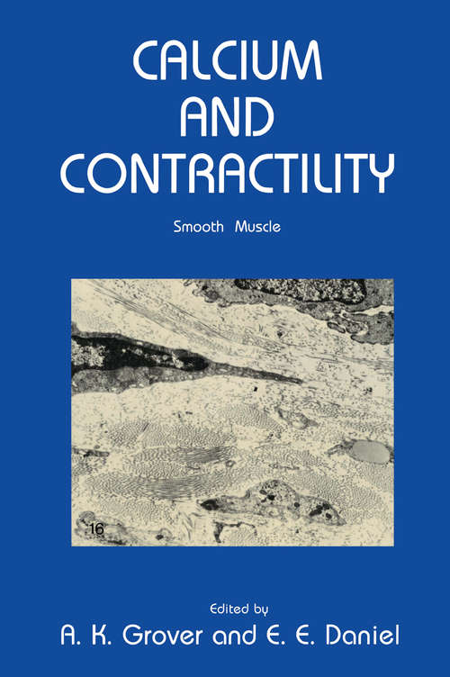 Book cover of Calcium and Contractility: Smooth Muscle (1985) (Contemporary Biomedicine #5)