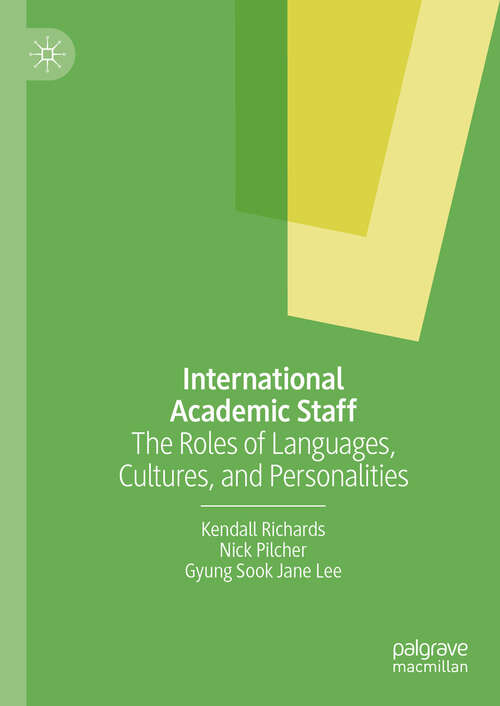 Book cover of International Academic Staff: The Roles of Languages, Cultures, and Personalities (2024)