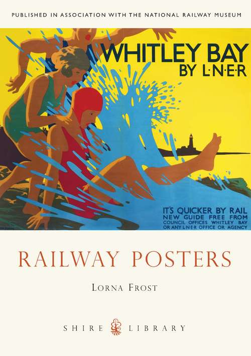 Book cover of Railway Posters (Shire Library)