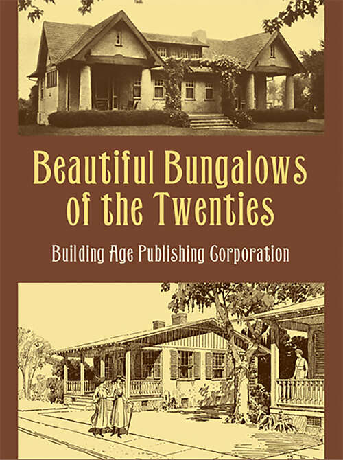 Book cover of Beautiful Bungalows of the Twenties