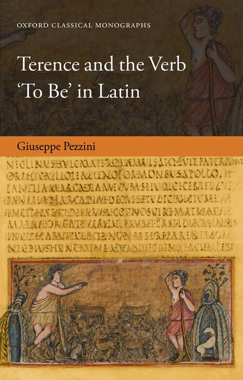 Book cover of Terence and the Verb 'To Be' in Latin (Oxford Classical Monographs)