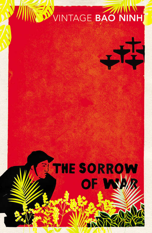 Book cover of The Sorrow Of War: A Novel Of North Vietnam