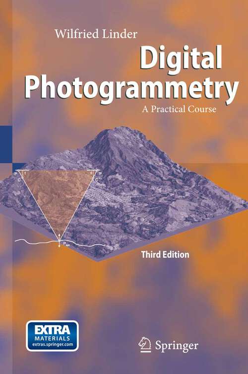 Book cover of Digital Photogrammetry: A Practical Course (3rd ed. 2009)