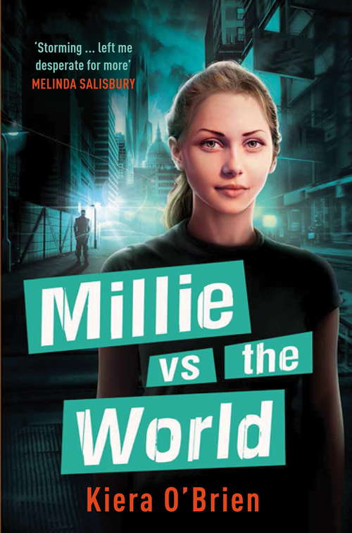 Book cover of Millie vs the World: Book 2 (Millie vs the Machines)