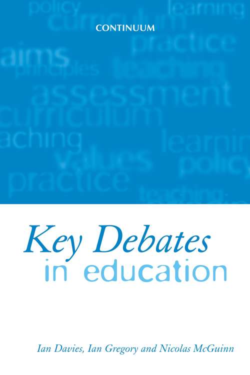 Book cover of Key Debates in Education