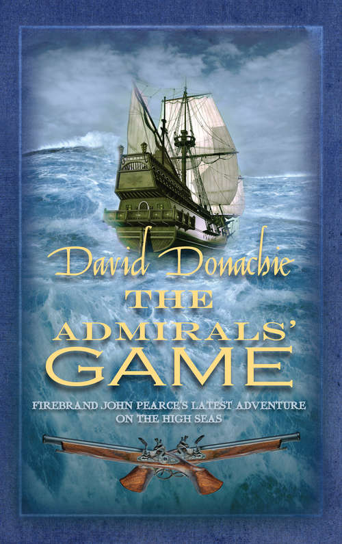 Book cover of The Admirals' Game (John Pearce #5)