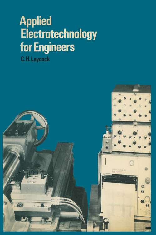 Book cover of Applied Electrotechnology for Engineers (pdf) (1st ed. 1976)