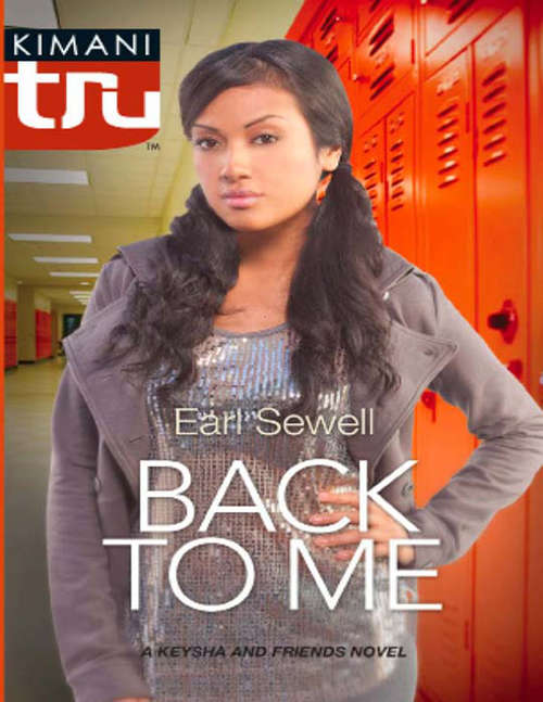 Book cover of Back to Me (ePub First edition) (Mills And Boon Kimani Tru Ser.)