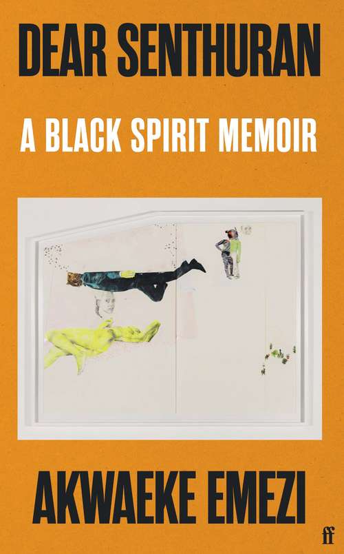 Book cover of Dear Senthuran: A Black spirit memoir (Main)