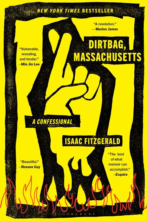 Book cover of Dirtbag, Massachusetts: A Confessional