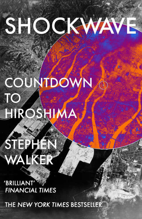 Book cover of Shockwave: Countdown To Hiroshima (P. S. Ser.)