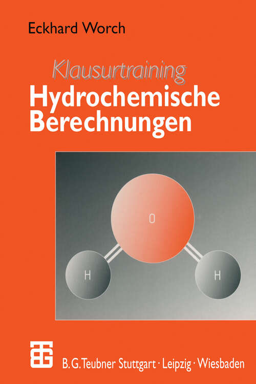 Book cover of Klausurtraining Hydrochemische Berechnungen (2000)
