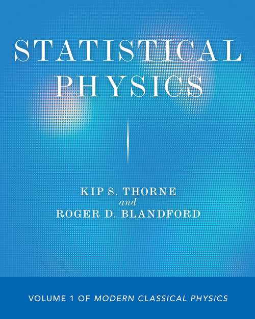Book cover of Statistical Physics: Volume 1 of Modern Classical Physics