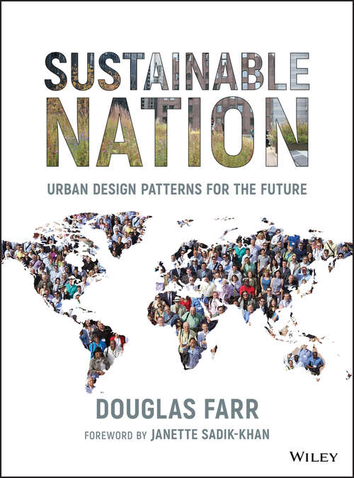 Book cover of Sustainable Nation: Urban Design Patterns for the Future (2)