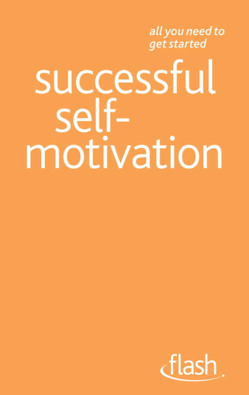 Book cover of Successful Self-motivation: Successful Self-motivation (Flash)