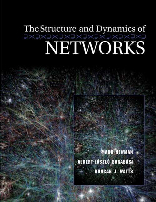 Book cover of The Structure and Dynamics of Networks