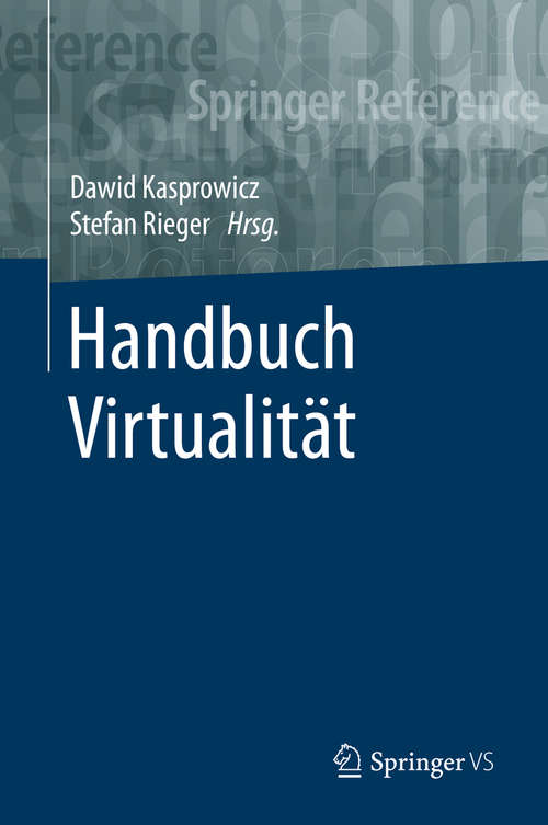 Book cover of Handbuch Virtualität (1. Aufl. 2020)