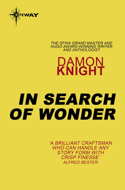 Book cover of In Search of Wonder: Essays on Modern Science Fiction (3)