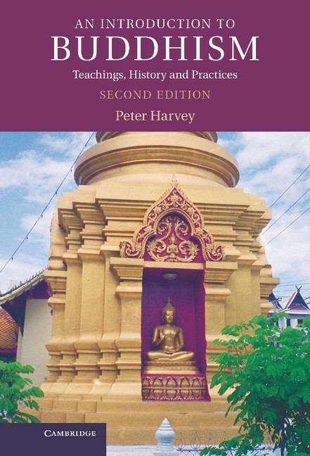 Book cover of An Introduction To Buddhism: Teachings, History And Practices (PDF)