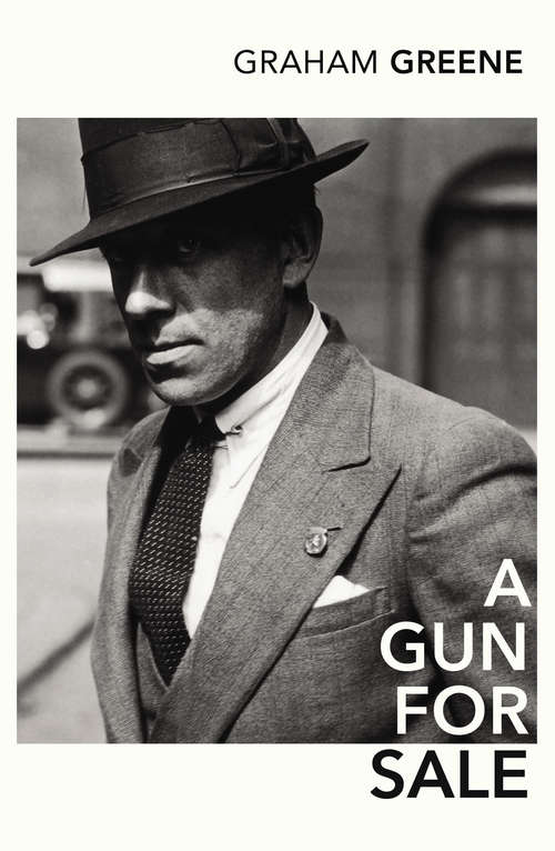 Book cover of A Gun For Sale: An Entertainment (The\collected Edition Ser.)