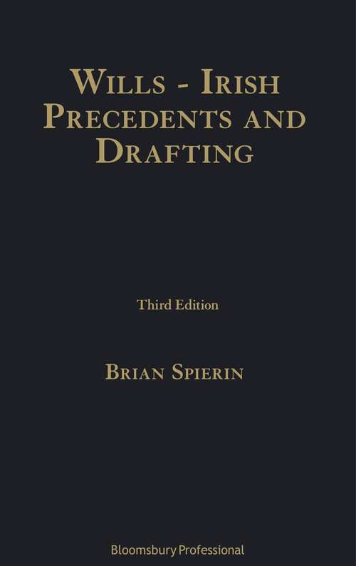 Book cover of Wills - Irish Precedents and Drafting