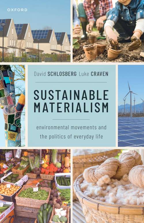 Book cover of Sustainable Materialism: Environmental Movements and the Politics of Everyday Life