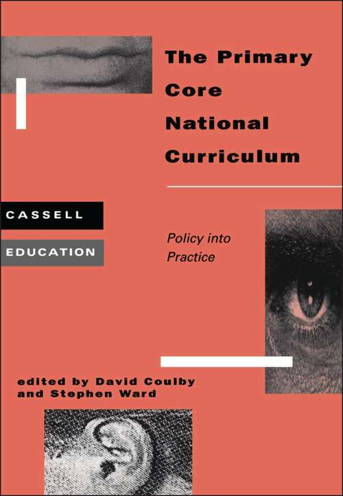 Book cover of Primary Core National Curriculum: Policy Into Practice