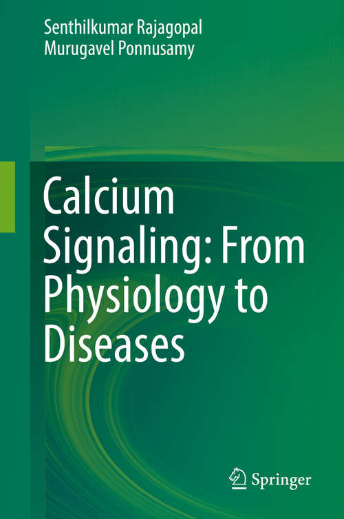 Book cover of Calcium Signaling: From Physiology to Diseases