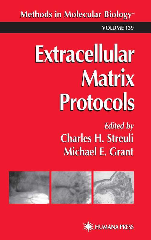 Book cover of Extracellular Matrix Protocols (2000) (Methods in Molecular Biology #139)