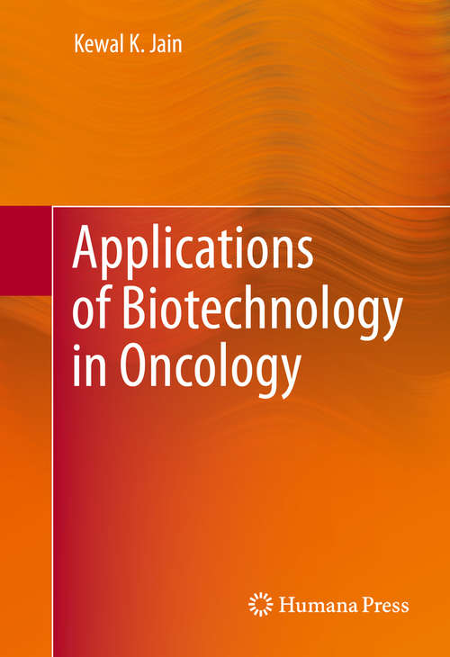 Book cover of Applications of Biotechnology in Oncology (2014)