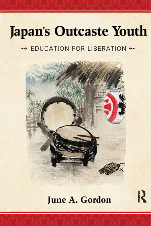 Book cover of Japan's Outcaste Youth: Education for Liberation