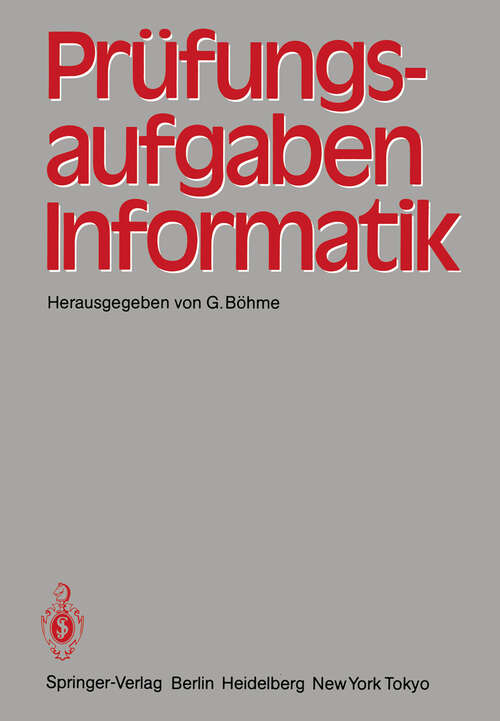 Book cover of Prüfungsaufgaben Informatik (1984)