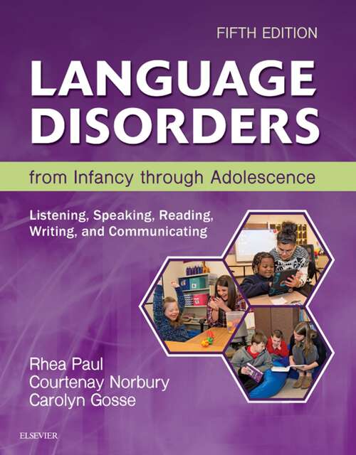 Book cover of Language Disorders from Infancy Through Adolescence - E-Book: Language Disorders from Infancy Through Adolescence - E-Book (5)