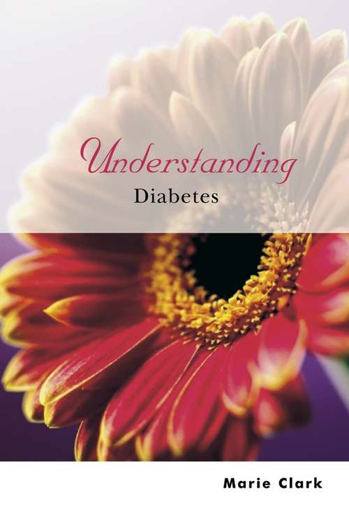 Book cover of Understanding Diabetes (Understanding Illness & Health)