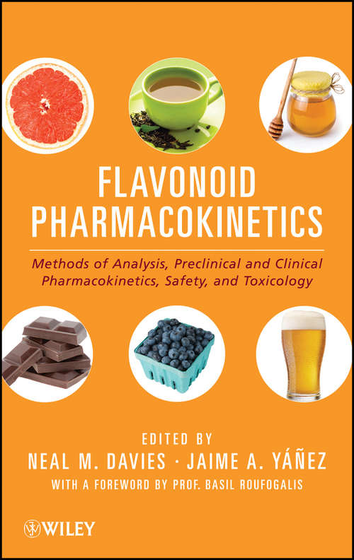 Book cover of Flavonoid Pharmacokinetics: Methods of Analysis, Preclinical and Clinical Pharmacokinetics, Safety, and Toxicology