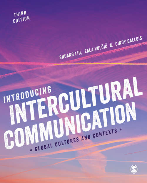 Book cover of Introducing Intercultural Communication: Global Cultures and Contexts (Third Edition)