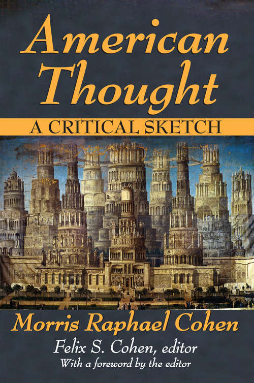 Book cover of American Thought: A Critical Sketch