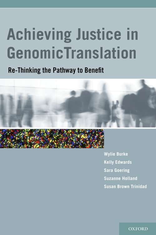 Book cover of Achieving Justice in Genomic Translation: Re-Thinking the Pathway to Benefit