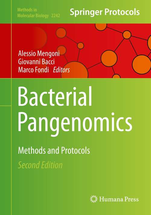 Book cover of Bacterial Pangenomics: Methods and Protocols (2nd ed. 2021) (Methods in Molecular Biology #2242)