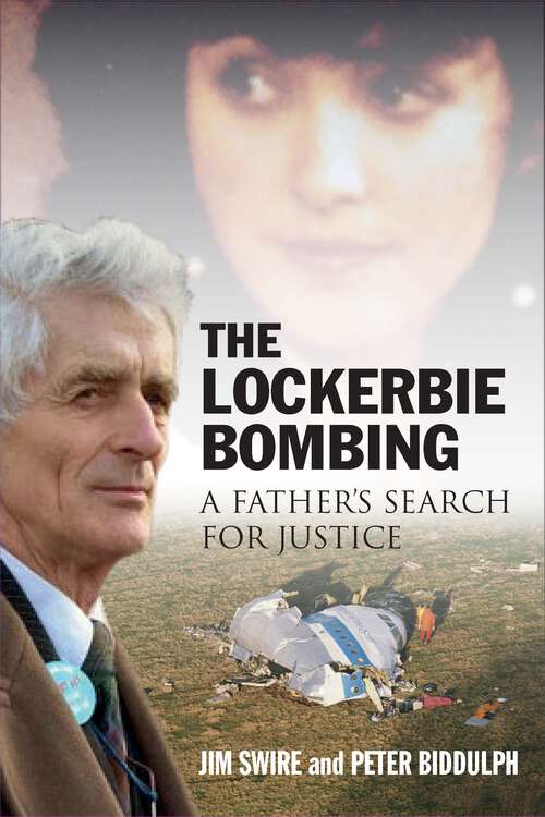 Book cover of The Lockerbie Bombing: A Father’s Search for Justice