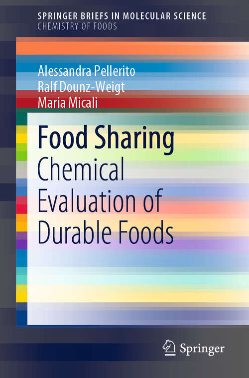 Book cover of Food Sharing: Chemical Evaluation of Durable Foods (1st ed. 2019) (SpringerBriefs in Molecular Science)