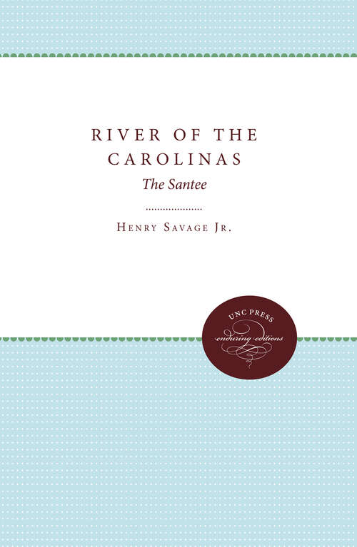 Book cover of River of the Carolinas: The Santee