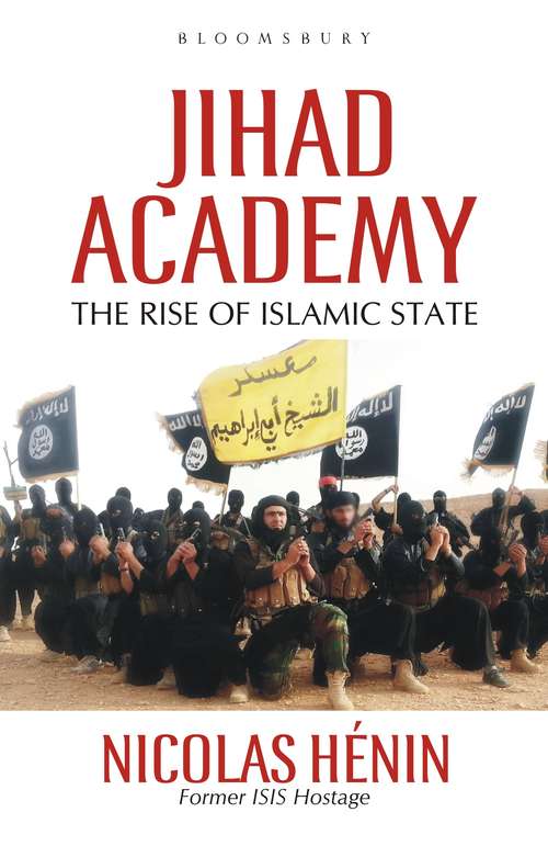 Book cover of Jihad Academy: The Rise of Islamic State