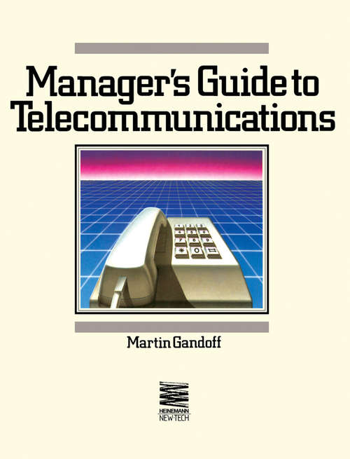 Book cover of A Manager's Guide to Telecommunications