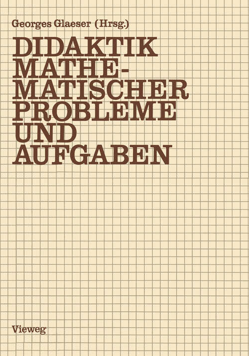 Book cover of Didaktik mathematischer Probleme und Aufgaben (1980)