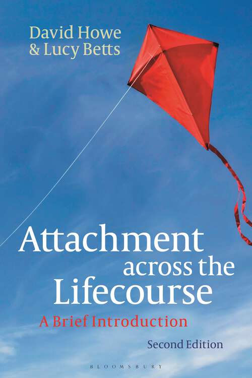 Book cover of Attachment across the Lifecourse: A Brief Introduction