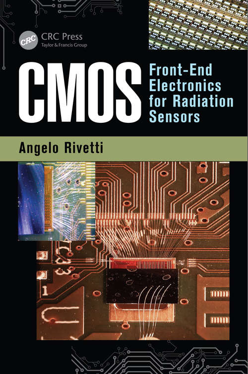 Book cover of CMOS: Front-End Electronics for Radiation Sensors (Devices, Circuits, and Systems #42)