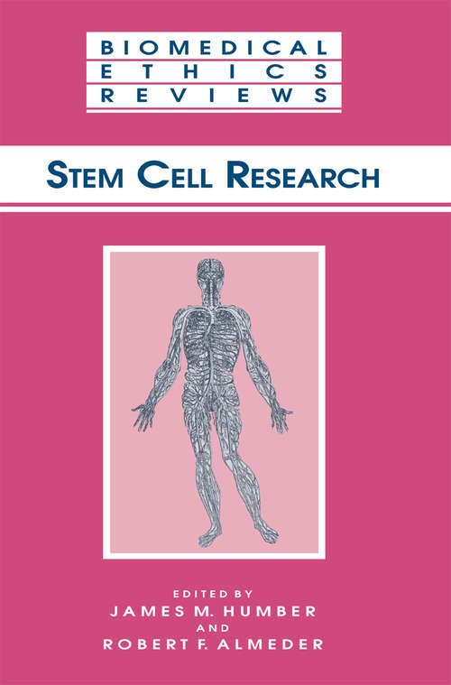 Book cover of Stem Cell Research (2004) (Biomedical Ethics Reviews: Vol. 2004)