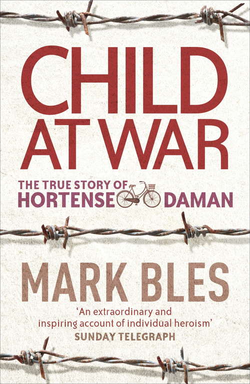 Book cover of Child At War: The True Story of Hortense Daman