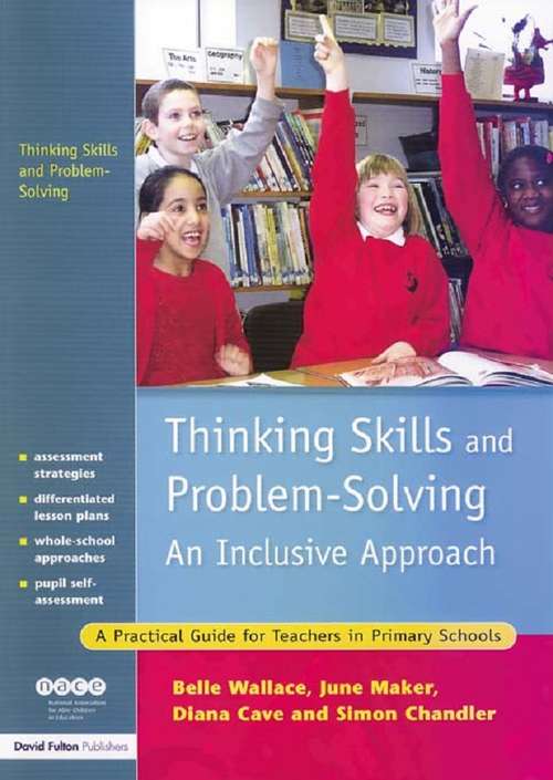 Book cover of Thinking Skills and Problem-Solving - An Inclusive Approach: A Practical Guide for Teachers in Primary Schools